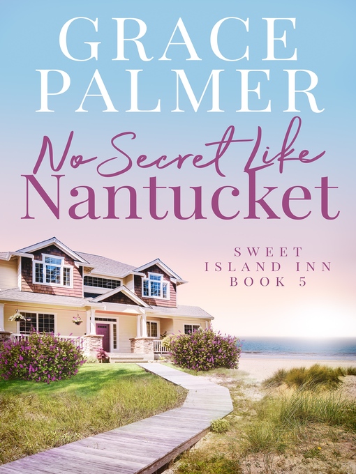 Title details for No Secret Like Nantucket by Grace Palmer - Available